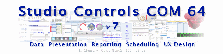 Studio Controls COM 64 - 36 ActiveX Controls for 32-bit and 64-bitsnap-in Scheduling, Reporting and UI Design application Development - MS Access, VFP, VC++, LabVIEW, Delphi, Progress and more